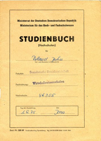 Roland Jahn wird 1975 an der Friedrich-Schiller-Universität Jena im Fachbreich Wirtschaftswissenschaften immatrikuliert. Quelle: Robert-Havemann-Gesellschaft