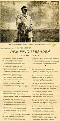 Nach dem Tod des sowjetischen Staats- und Parteichefs Josef Stalin im März 1953 erreicht der Personenkult um den Diktator seinen Höhepunkt. Der Schriftsteller und spätere Kulturminister der DDR, Johannes R. Becher, verherrlicht den Diktator in seinem...