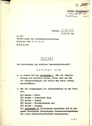 Walter Ulbricht, Vorsitzender des Nationalen Verteidigungsrates der DDR, befiehlt die Herstellung der erhöhten Einsatzbereitschaft. Seite 1 von 3