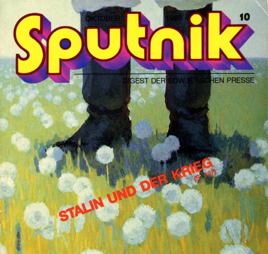 Der SED ist die Zeitschrift zu realistisch: Die verbotene Ausgabe des Sputniks vom Oktober 1988. Quelle: Haus der Geschichte der Bundesrepublik Deutschland
