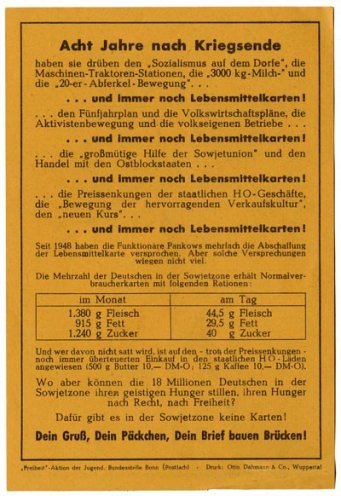 Acht Jahre nach Kriegsende prangert die KgU die Missstände in der DDR in ihren Flugblättern an.