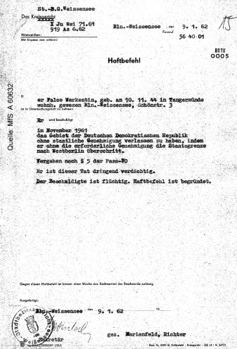Weil er ohne staatliche Genehmigung die DDR verlassen hat, wird gegen Folco Werkentin am 9. Januar 1962 ein Haftbefehl erlassen. Quelle: Privat-Archiv Falco Werkentin