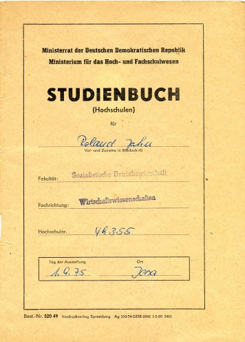 Roland Jahn wird 1975 an der Friedrich-Schiller-Universität Jena im Fachbreich Wirtschaftswissenschaften immatrikuliert. Quelle: Robert-Havemann-Gesellschaft / RHG_Fo_HAB_14893