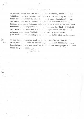 Von langer Hand vorbereitet: Schon 1971 plant die Staatssicherheit die Ausbürgerung Wolf Biermanns. Stasi-Minister Erich Mielke persönlich unterzeichnet die Anweisung, und Parteichef Honecker genehmigt den Plan auf der ersten Seite handschriftlich mit...