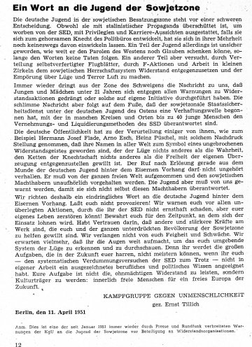 Die KgU verwendet in ihrem Einsatz gegen die SED-Diktatur ganz unterschiedliche Methoden. Sie verbreitet Flugblätter, gefälschte Tageszeitungen, gefälschte Briefmarken, Aufklärungsbroschüren und Dokumentationen über das SED-Unrecht. Quelle: Privat-Archiv...