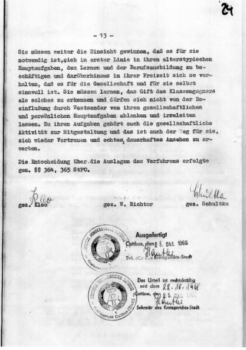 Im Oktober 1968 findet unter Ausschluss der Öffentlichkeit der Prozess gegen Volker Rennert, Achim Schiemenz und Klaus-Dieter Wanske statt, die in den Augen von Polizei und Staatssicherheit die Anstifter der Protestdemonstration sind. Achim Schiemenz,...