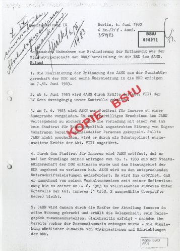 Stasichef Erich Mielke genehmigt am 6. Juni 1983 die Abschiebung Roland Jahns. Quelle: Robert-Havemann-Gesellschaft (BStU-Kopie), Seite 1 von 3