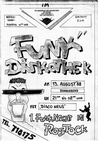 Flyer für Rostocks 1. Funkdiskothek, 13. August 1988. Quelle: Privatsammlung Jörg Pribbenow