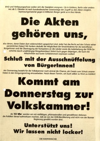 Im Laufe des Septembers deutet sich an, dass die Abgeordneten der Volkskammer die Forderungen der Bürgerrechtlerinnen und Bürgerrechtler nicht durchsetzen werden. Die Mahnwache vor der ehemaligen Stasi-Zentrale ruft zu einer Demonstration vor der Volkskammer...