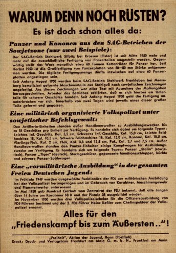„Rüstet zum Treffen“: Im Vorfeld der Weltjugendfestspiele vom August 1951 versucht dieses Flugblatt, den zur Schau gestellten Friedenswillen der DDR als Lüge zu entlarven. Das Flugblatt wurde von der Gruppe Freiheit, Aktion der Jugend in Bonn, herausgegeben....
