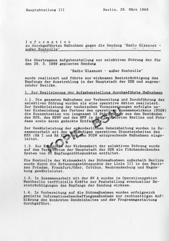 Schweres Geschütz gegen die Meinungsfreiheit: Mit zwölf Störsendern versucht die Stasi den Empfang der Sendereihe „Radio Glasnost – außer Kontrolle“ am 28. März 1988 in der DDR flächendeckend zu verhindern. Quelle: BStU, MfS, HA III, Nr. 494,...