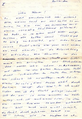 Im November 1961 flüchtet der 17-jährige Schüler Falco Werkentin nach West-Berlin. In einem Brief an einen Freund schildert er seine Flucht. Quelle: Privat-Archiv Falco Werkentin, Seite 1 von 6
