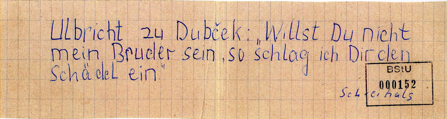 In Schwerin schreibt ein 21-jähriger Flugblätter gegen den Einmarsch der Warschauer-Pakt-Truppen in die CSSR und verteilt diese in Hausbriefkästen in seiner Wohngegend. Quelle: BStU, MfS, BV Schwerin, AU 11/69, GA Bd. 3, Bl. 152, Seite 6 von 10
