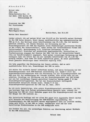 26. Juni 1983: Brief von Roland Jahn an Erich Honecker, in dem er den Staatsratsvorsitzenden der DDR dazu auffordert, die notwendigen Schritte zu seiner Rückkehr in die DDR einzuleiten. Quelle: Robert-Havemann-Gesellschaft
