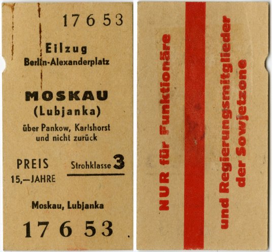 Sonderzug nach Pankow: Nach dem 17. Juni 1953 bringt die KgU dieses gefälschte Bahnticket in Umlauf. Die Lubjanka ist das berühmt-berüchtigte Gebäude, in dem die Zentrale der russischen Geheimpolizei seit 1920 untergebracht ist. Außerdem befinden...