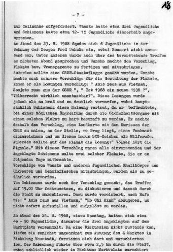 Im Oktober 1968 findet unter Ausschluss der Öffentlichkeit der Prozess gegen Volker Rennert, Achim Schiemenz und Klaus-Dieter Wanske statt, die in den Augen von Polizei und Staatssicherheit die Anstifter der Protestdemonstration sind. Achim Schiemenz,...