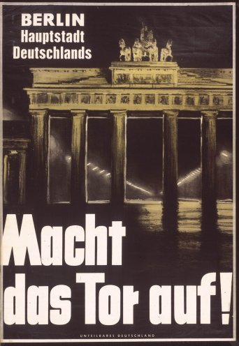 Plakat des Kuratoriums Unteilbares Deutschland, das gegen den Mauerbau protestiert. Das Kuratorium konstituiert sich in Bonn am 17. Juni 1954, dem ersten Jahrestag des DDR-Volksaufstands. Es bemüht sich, an die Aufgabe der Wiedervereinigung in Freiheit...