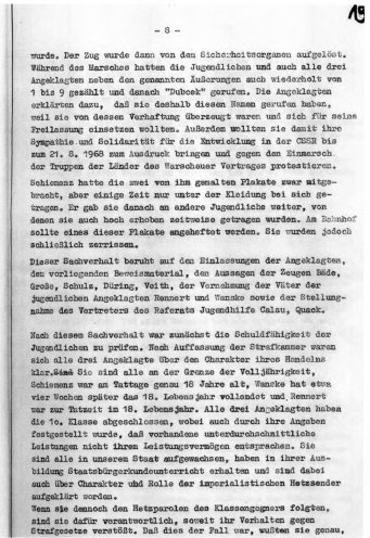 Im Oktober 1968 findet unter Ausschluss der Öffentlichkeit der Prozess gegen Volker Rennert, Achim Schiemenz und Klaus-Dieter Wanske statt, die in den Augen von Polizei und Staatssicherheit die Anstifter der Protestdemonstration sind. Achim Schiemenz,...