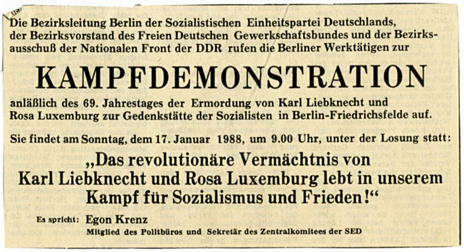 „Kampfdemonstration“: Anzeige vom 15. Januar 1988. Wie jedes Jahr wird in allen Zeitungen zur Teilnahme an der offiziellen Demonstration für Rosa Luxemburg und Karl Liebknecht aufgerufen. Quelle: Robert-Havemann-Gesellschaft