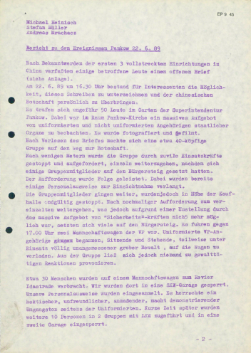 Michael Heinisch und andere Oppositionelle wollen dem chinesischen Botschafter am 22. Juni 1989 einen Protestbrief übergeben. Sie werden schon nach wenigen Metern von der Polizei aufgehalten. Während der Zuführungen kommt es zu Misshandlungen. Im Anschluss...