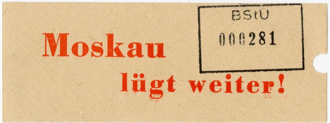 Natürlich alles illegal: Die von der KgU hergestellten Flugblätter werden Anfang der 1950er Jahre in der DDR verteilt. Quelle: BStU, MfS, AS 72/55, Bd. 2, Bl. 281