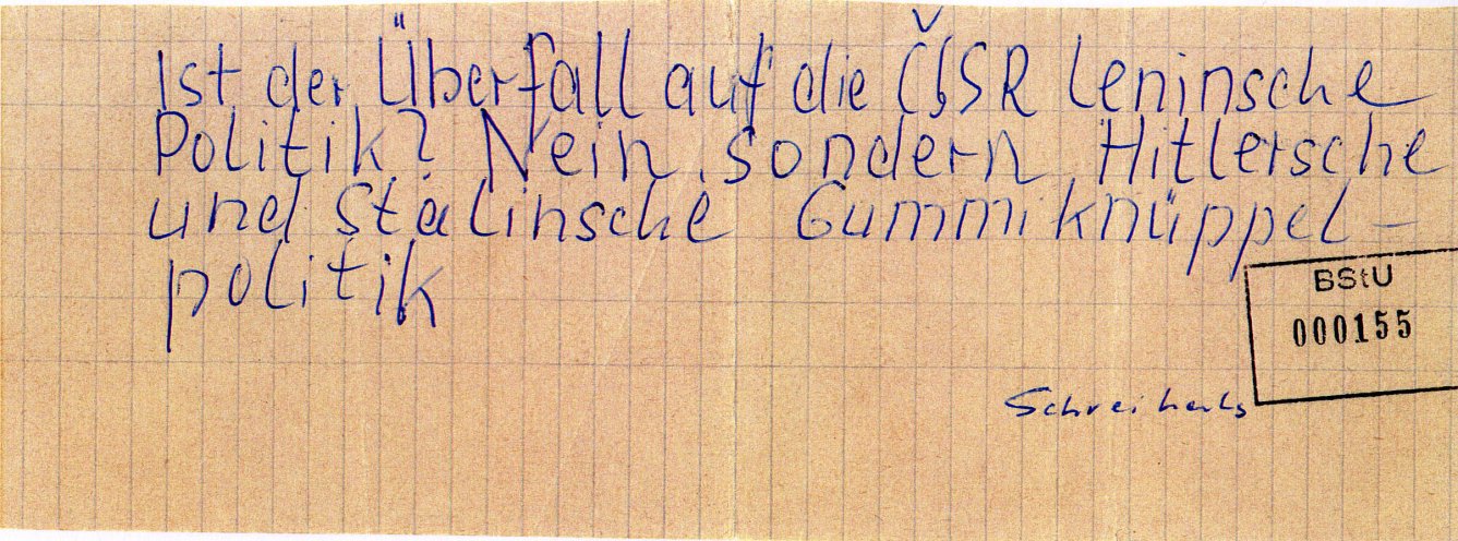 In Schwerin schreibt ein 21-jähriger Flugblätter gegen den Einmarsch der Warschauer-Pakt-Truppen in die CSSR und verteilt diese in Hausbriefkästen in seiner Wohngegend. Quelle: BStU, MfS, BV Schwerin, AU 11/69, GA Bd. 3, Bl. 155, Seite 9 von 10