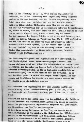 Im Oktober 1968 findet unter Ausschluss der Öffentlichkeit der Prozess gegen Volker Rennert, Achim Schiemenz und Klaus-Dieter Wanske statt, die in den Augen von Polizei und Staatssicherheit die Anstifter der Protestdemonstration sind. Achim Schiemenz,...