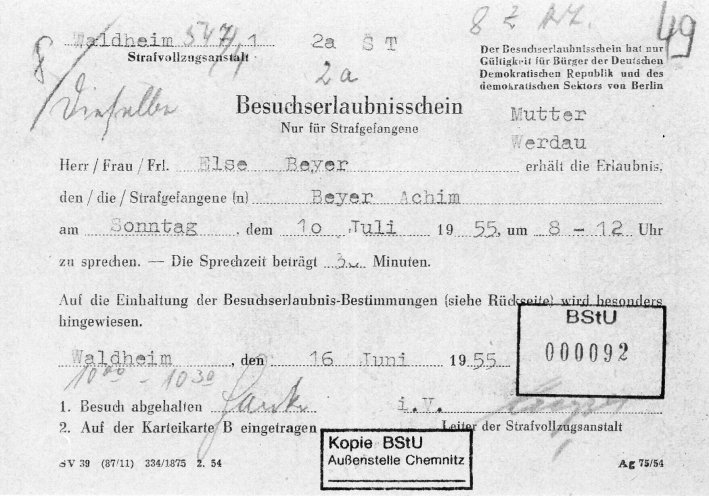 Besucherlaubnisschein für Achim Beyer: Am 10 Juli 1955 darf seine Mutter ihn für 30 Minuten in der Haftanstalt Waldheim besuchen. Quelle: Privat-Archiv Achim Beyer