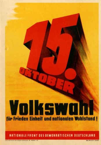 An die Feinde des demokratischen Aufbaus in der DDR: Wahlplakat zur Volkskammerwahl vom 15. Oktober 1950. Hier wird die Zustimmung für die Kandidaten der Nationalen Front demagogisch mit der Zustimmung für Frieden und Freiheit verknüpft. Ist also jemand...