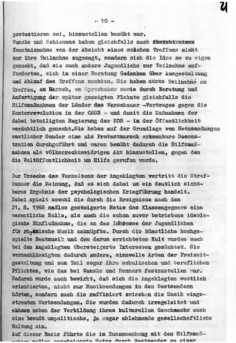 Im Oktober 1968 findet unter Ausschluss der Öffentlichkeit der Prozess gegen Volker Rennert, Achim Schiemenz und Klaus-Dieter Wanske statt, die in den Augen von Polizei und Staatssicherheit die Anstifter der Protestdemonstration sind. Achim Schiemenz,...
